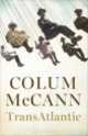 TransAtlantic, McCann Colum 