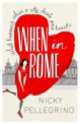 When in Rome, Nicky Pellegrino 