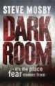 Dark Room, Steve Mosby 