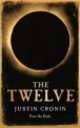 The Twelve, Justin Cronin 