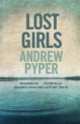Lost Girls, Andrew Pyper 