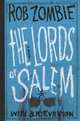 Lords of Salem, Rob Zombie, B. K. Evenson 