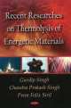 Recent Researches on Thermolysis of Energetic Materials, Gurdip Singh 