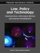 Law, Policy and Technology, Pauline C. Reich 