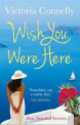 Wish You Were Here, Victoria Connelly 