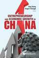 Entrepreneurship and Economic Growth in China, 