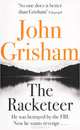 The Racketeer, Джон Гришэм, John Grisham 