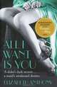 All I Want is You, Elizabeth Anthony 