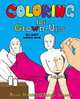 Coloring for Grown-Ups: The Adult Activity Book, Ryan Hunter, Taige Jensen 