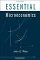 Essential Microeconomics, John G. Riley 