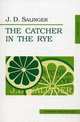 The Catcher in the Rye, J. D. Salinger 