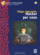 Hacker per caso, Filippo Caburlotto 