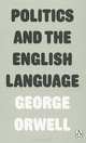 Politics and the English Language, George Orwell 