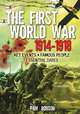 The First World War 1914-1918, Robson Pam 