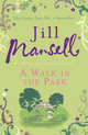A Walk in the Park, Mansell Jill 