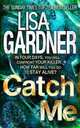 Catch Me, Gardner Lisa 