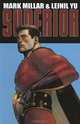 Superior, Mark Millar, Leinil Francis Yu 