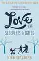 Love And Sleepless Nights, Spalding Nick 