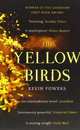 The Yellow Birds, Powers Kevin 