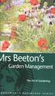 Mrs Beeton's Garden Management, Mrs. Beeton 