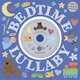 Bedtime Lullaby (+ Audio CD), Priddy Roger 