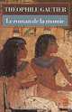 Le Roman de la momie, Theophile Gautier 