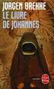 Le Livre de Johannes, Jorgen Brekke 