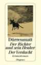 Der Richter und sein Henker / Der Verdacht, Фридрих Дюрренматт 