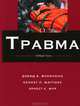 Травма. В 3-х томах. Том 1, Дэвид В. Феличано, Кеннэт Л. Маттокс, Эрнест Е. Мур 
