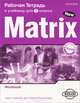 Matrix 7: Workbook / Новая матрица. Английский язык. 7 класс. Рабочая тетрадь, Е. А, Хотунцева, Хелен Хэлливел 