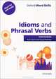 Oxford Word Skills: Idioms and Phrasal Verbs, 