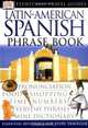 Latin-American Spanish Phrase Book, 