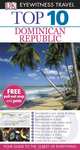 DK Eyewitness Top 10 Travel Guide: Dominican Republic, 