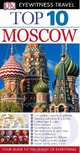 DK Eyewitness Top 10 Travel Guide: Moscow, Matt Willis 