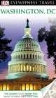 DK Eyewitness Travel Guide: Washington DC, 