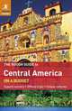 The Rough Guide to Central America On A Budget, Rough Guides 