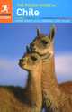 The Rough Guide to Chile, Shafik Meghji, Anna Kaminski, Andrew Benson, Melissa Graham 