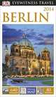 Eyewitness Travel Guide Berlin 2014, Publishing Dk 