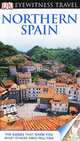 DK Eyewitness Travel Guide. Northern Spain, Publishing Dk 