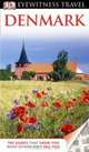 Eyewitness Travel Guide: Denmark, Monika Witkowska, Joanna Hald 
