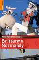 The Rough Guide to Brittany and Normandy, Greg Ward 