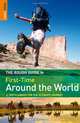 The Rough Guide to First-Time Around The World, 