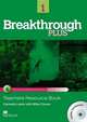 Breakthrough Plus 1. Teacher's Book + Digibook Code + Test Generator, Lieske Carmella 