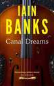 Canal Dreams, Banks Iain 
