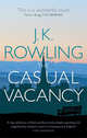 The Casual Vacancy, J. K. Rowling 