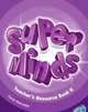 Super Minds 6. Teacher's Resource Book (+ Audio CD), Holcombe Garan 