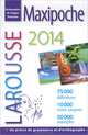 Dictionnaire Larousse Maxipoche 2014, 