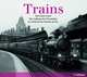 Trains: The Early Years, Beverley Cole 