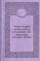 Twelve studies on the making of a nation; the beginnings of Israel