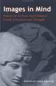 Images in Mind: Statues in Archaic and Classical Greek Literature and Thought, Deborah Tarn Steiner 